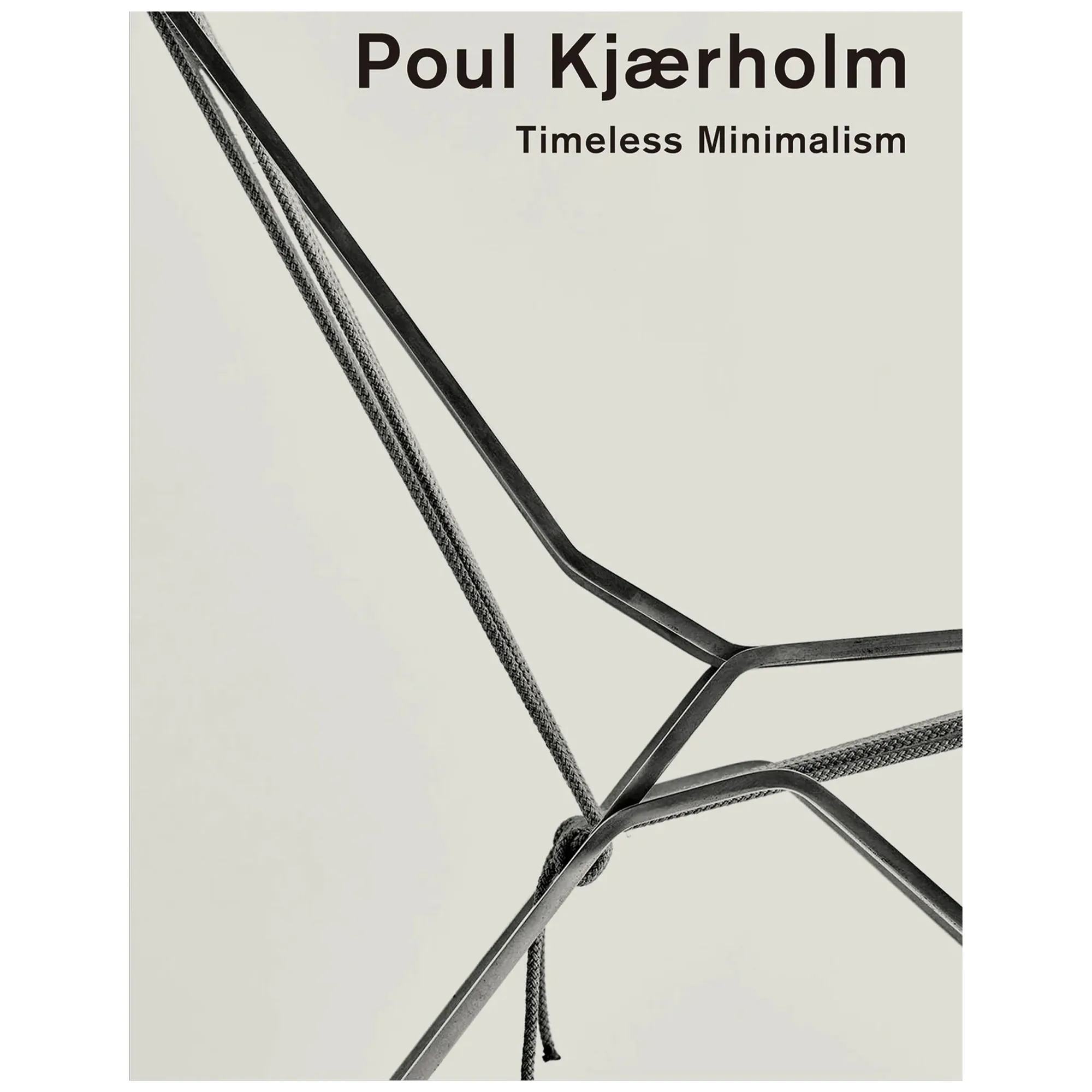 Poul Kjaerholm - Timeless Minimalism Design Book - 1
