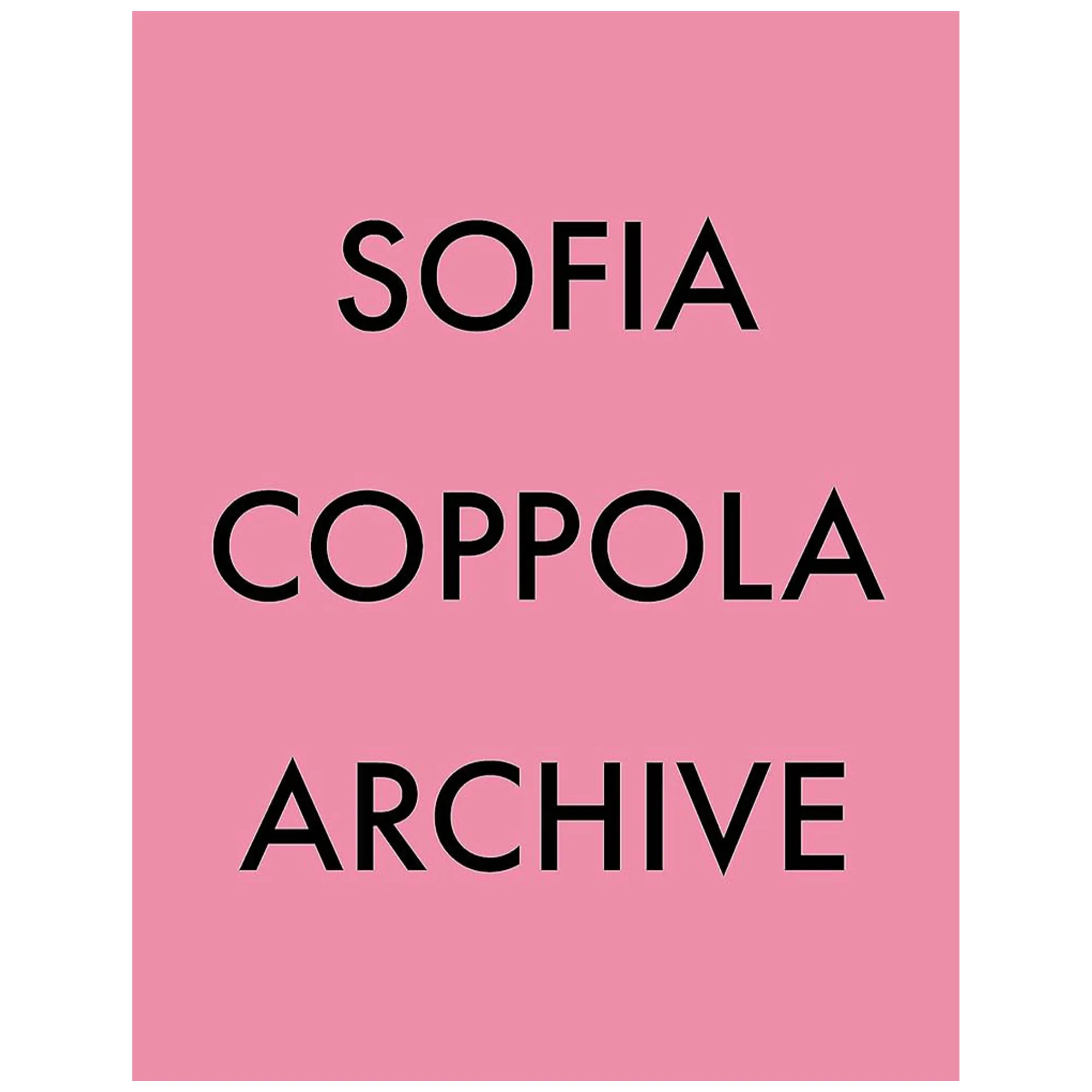 Sofia Coppola Archive 1999-2023 taidekirja - 1