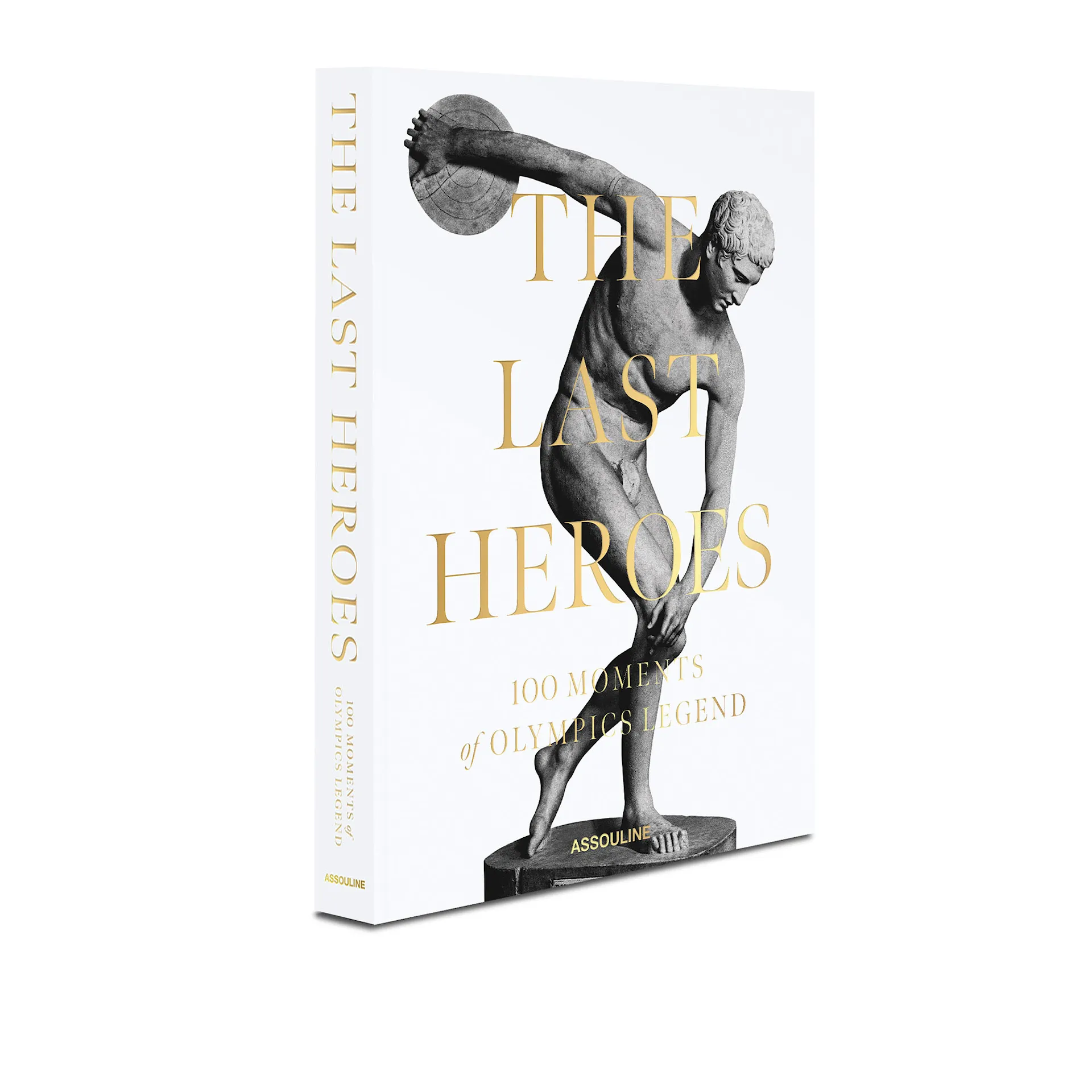 The Last Heroes: 100 Moments Of Olympics Legend - Assouline - NO GA