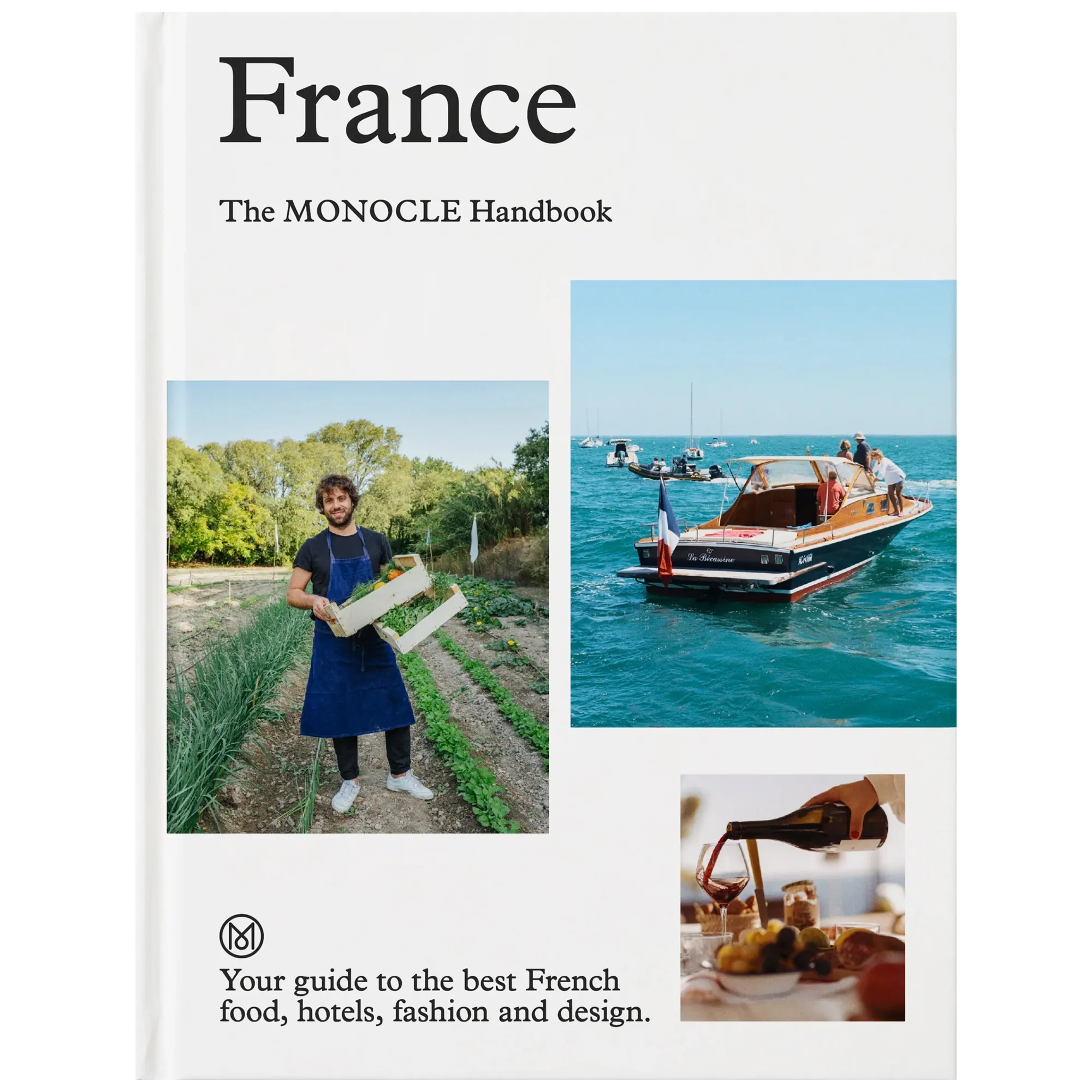 The Monocle Handbook - France Travel Guide - 1