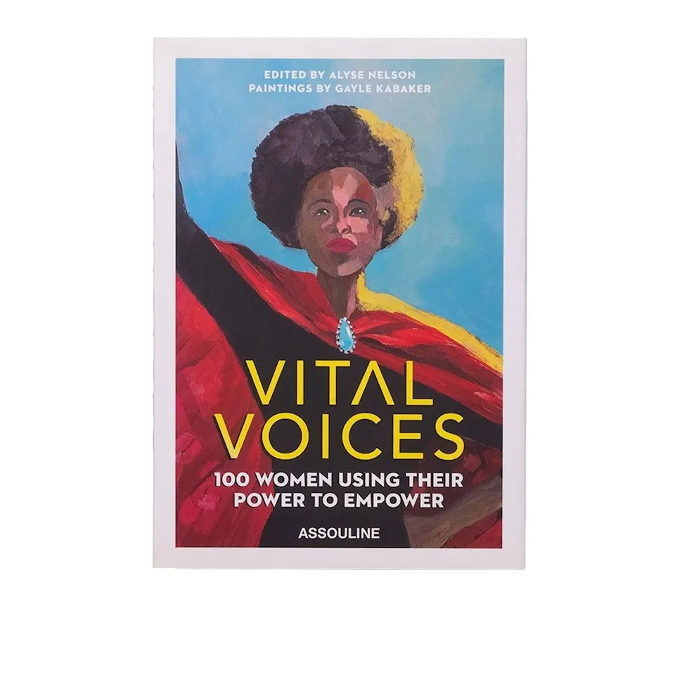 Vital Voices: 100 Women Using Their Power to Empower