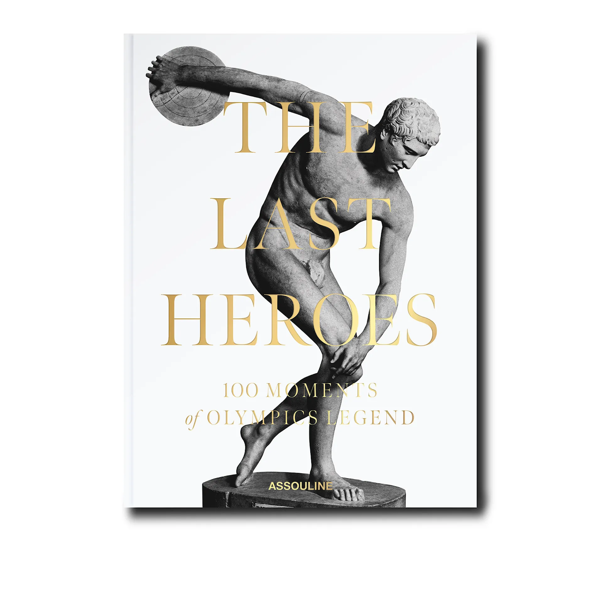 The Last Heroes: 100 Moments Of Olympics Legend - Assouline - NO GA