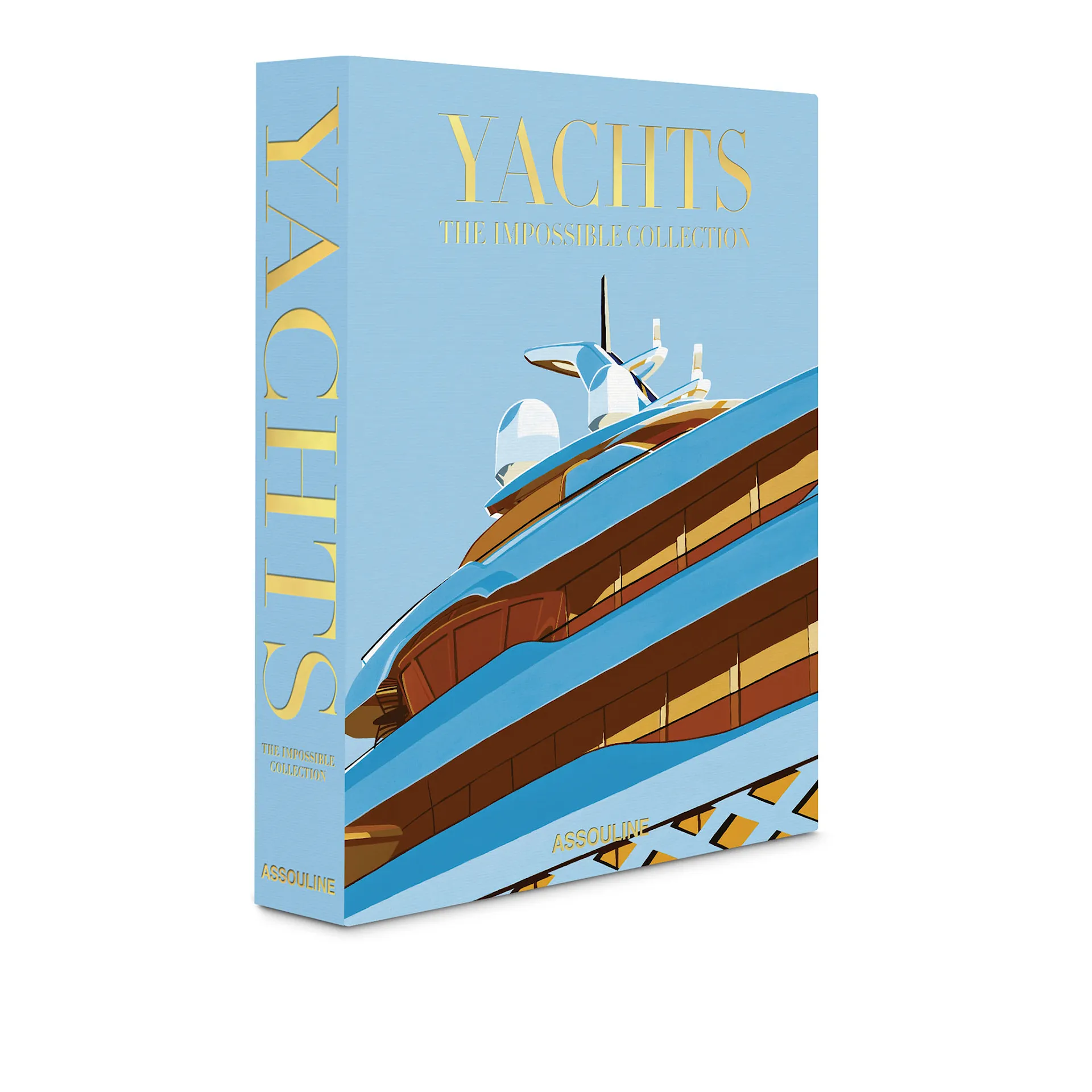 Yachts: The Impossible Collection - Assouline - NO GA