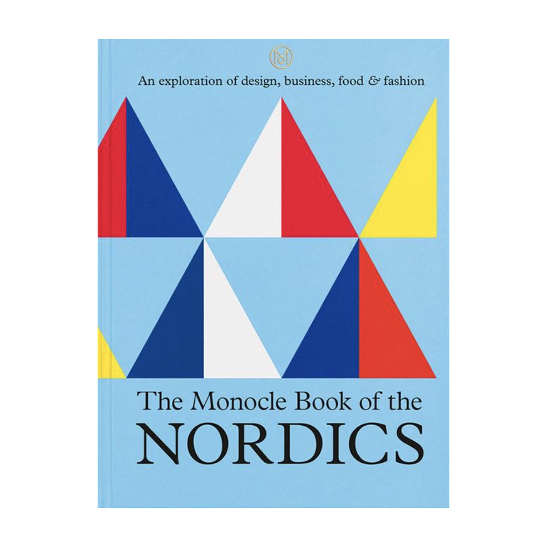 The Monocle book of The Nordics - New Mags - NO GA