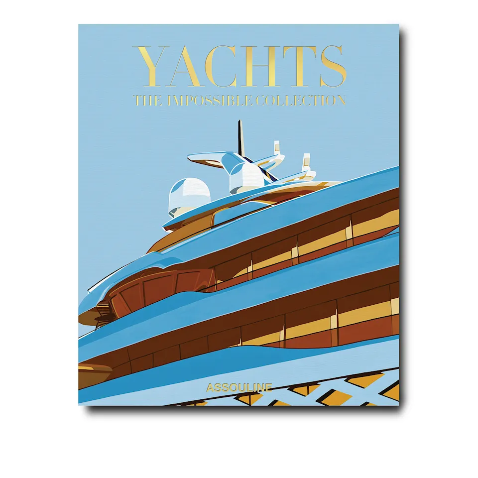 Yachts: The Impossible Collection